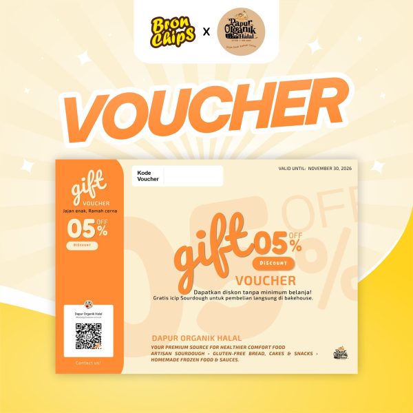 Voucher Gift 05% Dapur Organik Halal